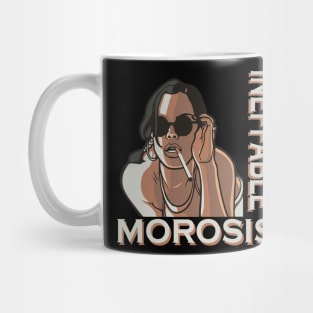 INEFFABLE MOROSIS Mug